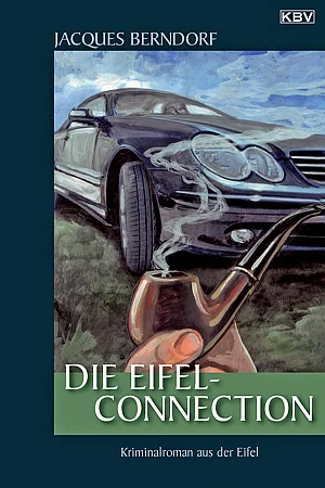 Buchtitel Eifel Connection Jacques Berndorf